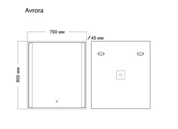 Зеркало AVRORA (700*800*45) LED с сенсорным выключателем
